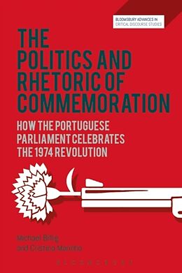 Livre Relié The Politics and Rhetoric of Commemoration de Michael Billig, Cristina Marinho