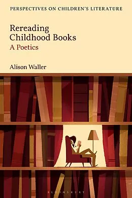 E-Book (epub) Rereading Childhood Books von Alison Waller