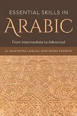 E-Book (pdf) Essential Skills in Arabic von El Mustapha Lahlali, Radia Kesseiri