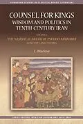 E-Book (epub) Counsel for Kings: Wisdom and Politics in Tenth-Century Iran von L. Marlow, Louise Marlow