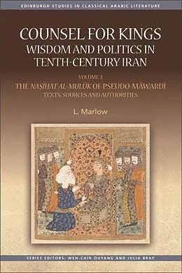 E-Book (epub) Counsel for Kings: Wisdom and Politics in Tenth-Century Iran von L. Marlow
