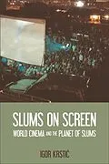 E-Book (epub) Slums on Screen von Igor Krstic