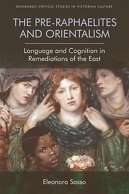 E-Book (pdf) Pre-Raphaelites and Orientalism von Eleonora Sasso