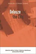 E-Book (epub) Deleuze and the City von Unknown