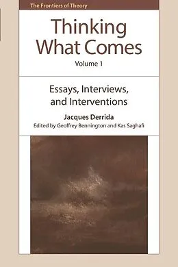 E-Book (epub) Thinking What Comes, Volume 1 von Jacques Derrida