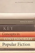 ePUB Key Concepts in Contemporary Popular Fiction von Bernice M. Murphy