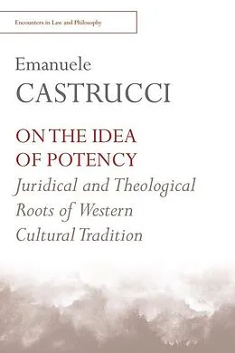 E-Book (pdf) On the Idea of Potency von Emanuele Castrucci