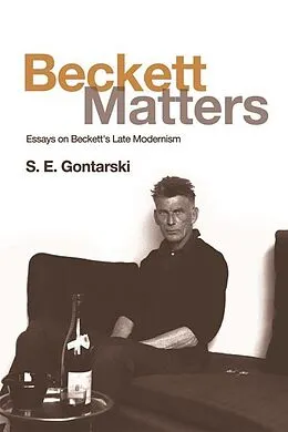 E-Book (epub) Beckett Matters von S. E. Gontarski