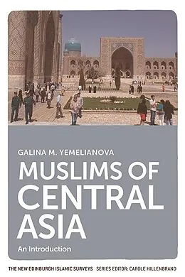 ePUB Muslims of Central Asia von Galina M. Yemelianova