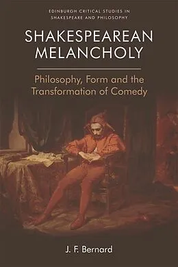 E-Book (epub) Shakespearean Melancholy von J. F. Bernard