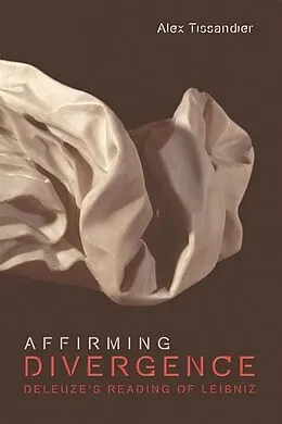 E-Book (epub) Affirming Divergence von Alex Tissandier