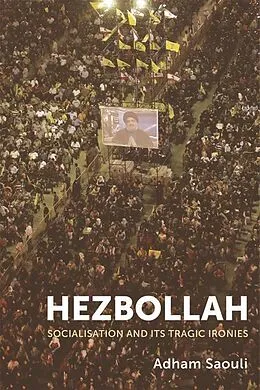 E-Book (epub) Hezbollah von Adham Saouli