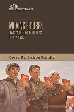 E-Book (epub) Moving Figures von Corey Kai Nelson Schultz
