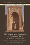 E-Book (epub) Medieval Monuments of Central Asia von Richard Piran McClary