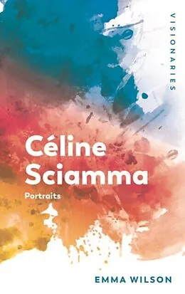 E-Book (epub) Celine Sciamma von Emma Wilson