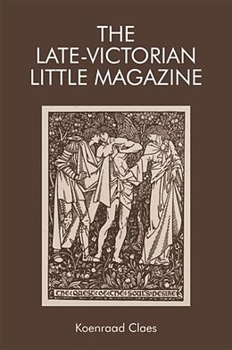 Livre Relié The Late-Victorian Little Magazine de Koenraad Claes