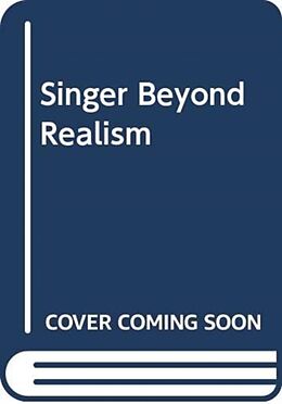 Kartonierter Einband SINGER BEYOND REALISM von SINGER ROBERT