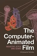 E-Book (pdf) Computer-Animated Film von Christopher Holliday