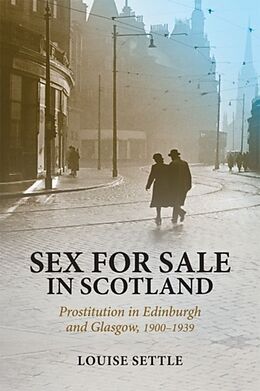 Kartonierter Einband SEX FOR SALE IN SCOTLAND von Louise Settle