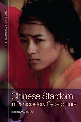 Livre Relié Chinese Stardom in Participatory Cyberculture de Dorothy Wai Sim Lau