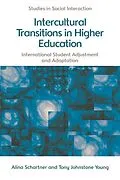 E-Book (epub) Intercultural Transitions in Higher Education von Alina Schartner, Tony Johnstone Young