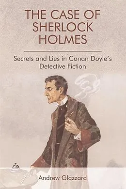 E-Book (epub) Case of Sherlock Holmes von Andrew Glazzard