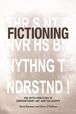 E-Book (pdf) Fictioning von David Burrows, Simon O'Sullivan