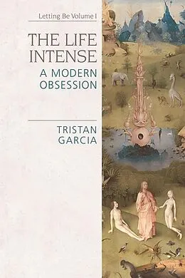 ePUB Life Intense von Tristan Garcia