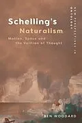 E-Book (epub) Schelling's Naturalism von Ben Woodard
