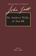 E-Book (epub) Sir Andrew Wylie of that Ilk von John Galt
