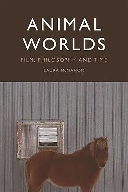 E-Book (epub) Animal Worlds von Laura Mcmahon