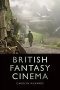 E-Book (pdf) British Fantasy Cinema von Carolyn Rickards