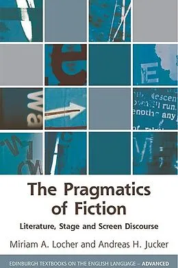 E-Book (epub) Pragmatics of Fiction von Miriam A. Locher, Andreas H. Jucker
