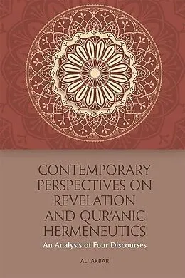 E-Book (epub) Contemporary Perspectives on Revelation and Qur'anic Hermeneutics von Ali Akbar