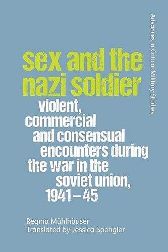 SEX AND THE NAZI SOLDIER