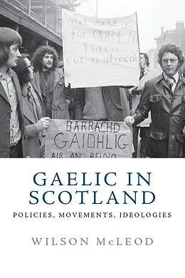 E-Book (epub) Gaelic in Scotland von Wilson McLeod