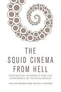 ePUB Squid Cinema From Hell von William Brown, David H. Fleming