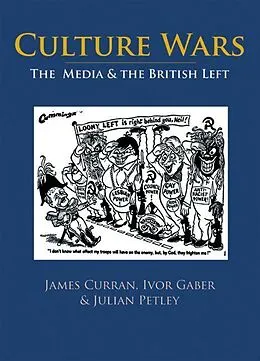 E-Book (pdf) Culture Wars von James Curran, Ivor Gaber, Julian Petley