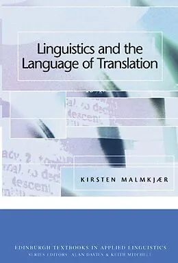 E-Book (pdf) Linguistics and the Language of Translation von Kirsten Malmkjaer