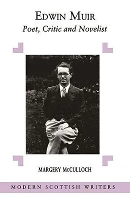 E-Book (pdf) Edwin Muir von Margery Palmer Mcculloch