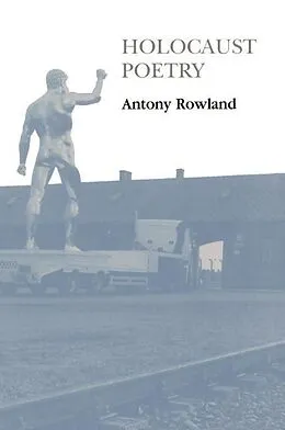 E-Book (pdf) Holocaust Poetry von Antony Rowland