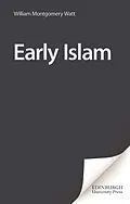 E-Book (pdf) Early Islam von William Montgomery Watt