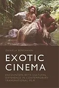 E-Book (pdf) Exotic Cinema von Daniela Berghahn