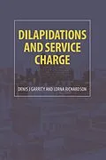 E-Book (epub) Dilapidations and Service Charge von Denis J. Garrity, Lorna Richardson
