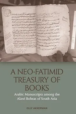 E-Book (pdf) Neo-Fatimid Treasury of Books von Olly Akkerman