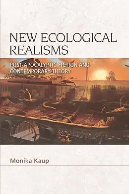 E-Book (epub) New Ecological Realisms von Monika Kaup
