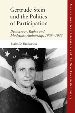 Couverture cartonnée Gertrude Stein and the Politics of Participation de Isabelle Parkinson