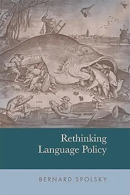 E-Book (epub) Rethinking Language Policy von Bernard Spolsky