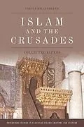 E-Book (pdf) Islam and the Crusades von Carole Hillenbrand