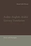 E-Book (pdf) Arabic-English-Arabic Literary Translation von Ahmed Saleh Elimam